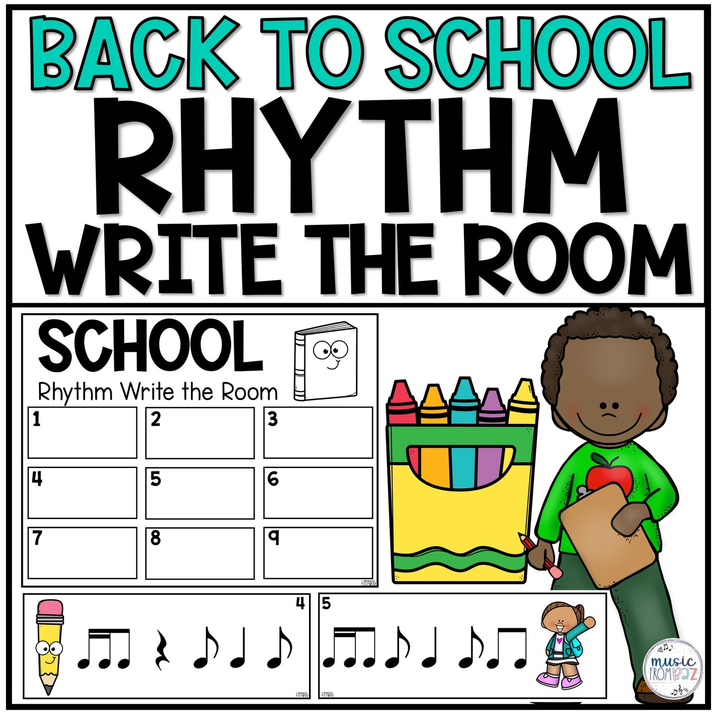 Back to School Rhythm Write the Room Game & Scavenger Hunt - Elementary Music