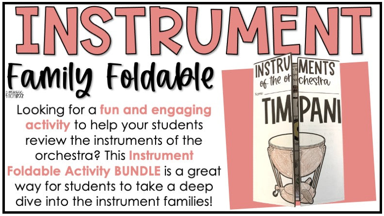 Instrument Family Foldable Activity BUNDLE - Woodwind Brass String Percussion Worksheet Lesson Plans